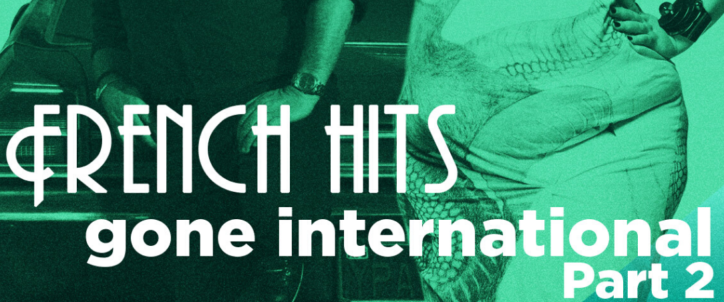 french_hits_part_twowhat_the_france (1)