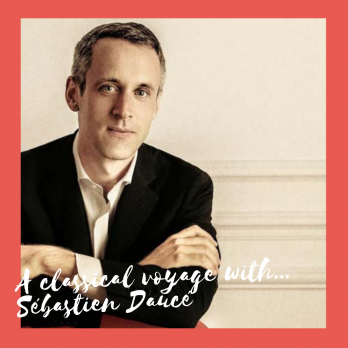 A classical voyage with… Sébastien Daucé