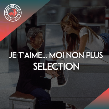 WTF—Cover-Thèmes-Je T’aime… Moi Non Plus – Selection