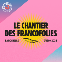 Pochettes_Partners_le_chantier_des_francofolies
