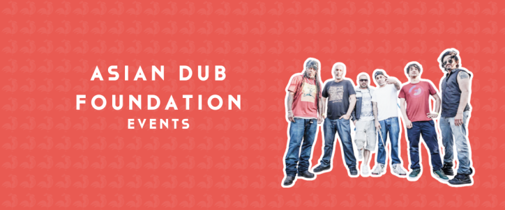 Events-COVER-WP-Asian_Dub_Foundation